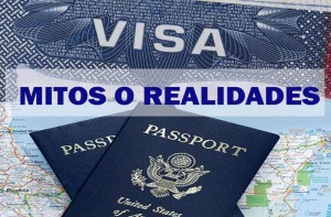 Mitos y Realidades visas