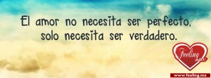 El amor no necesita ser perfecto