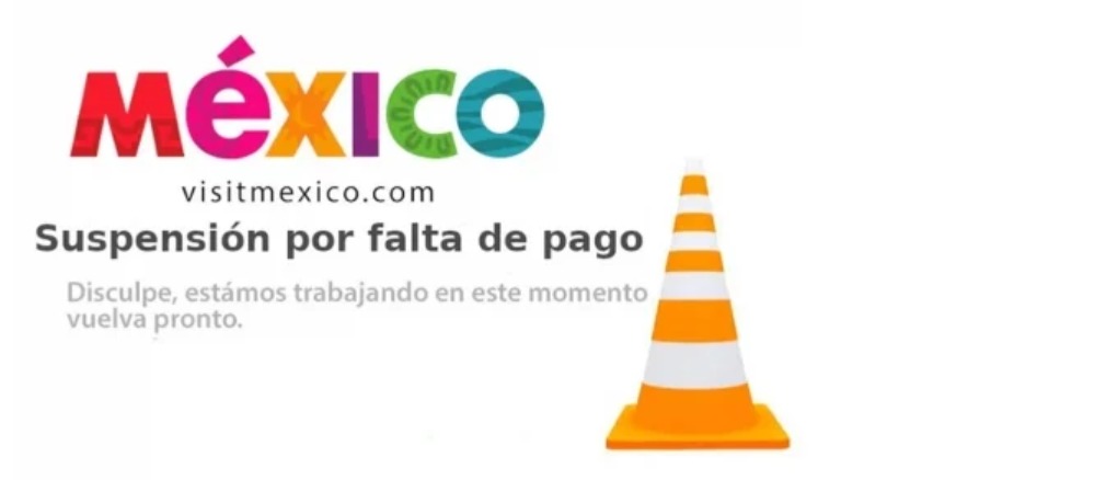 Visit México fue suspendida