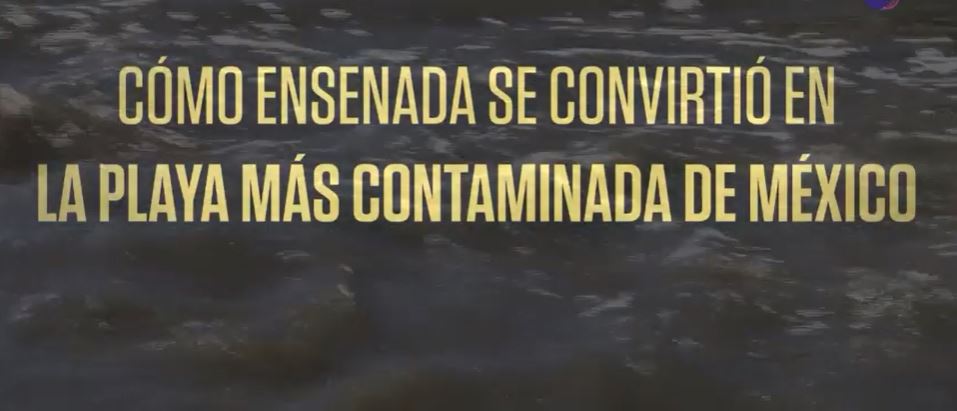 Cómo Ensenada se convirtió en la playa más contaminada de México - YouTube