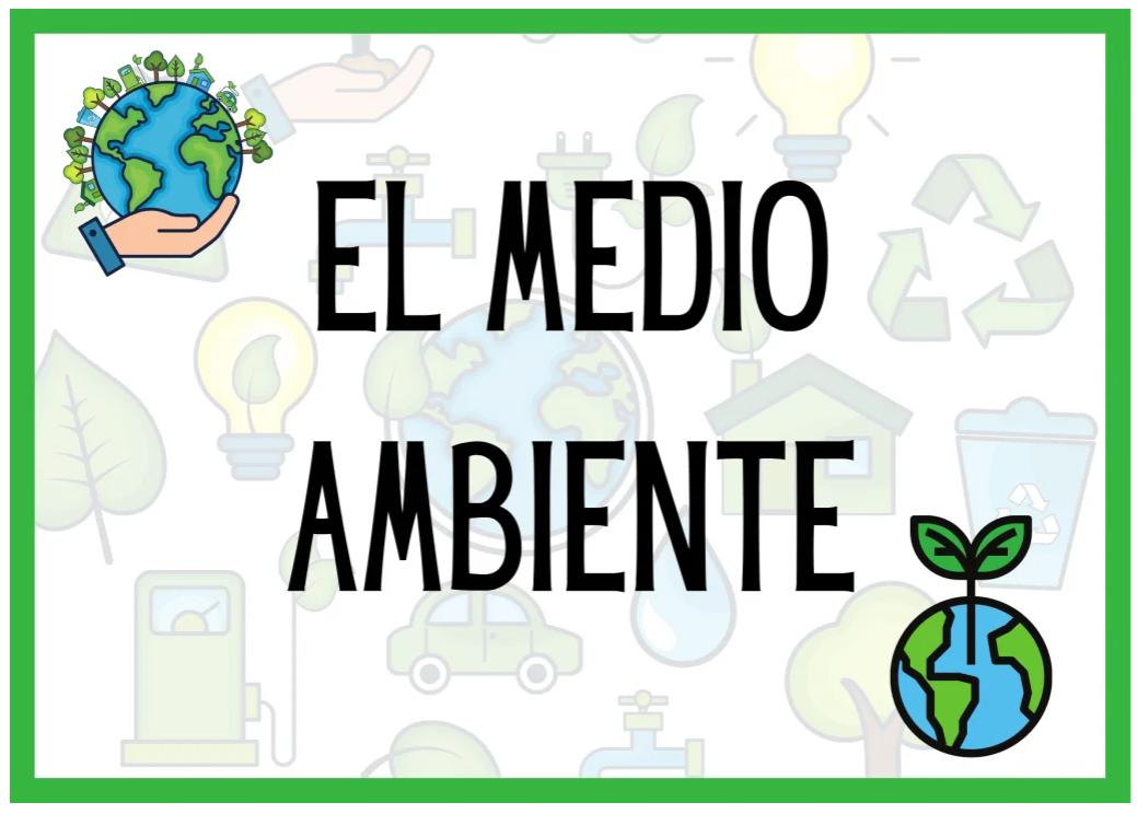 EL MEDIO AMBIENTE - VOCABULARIO