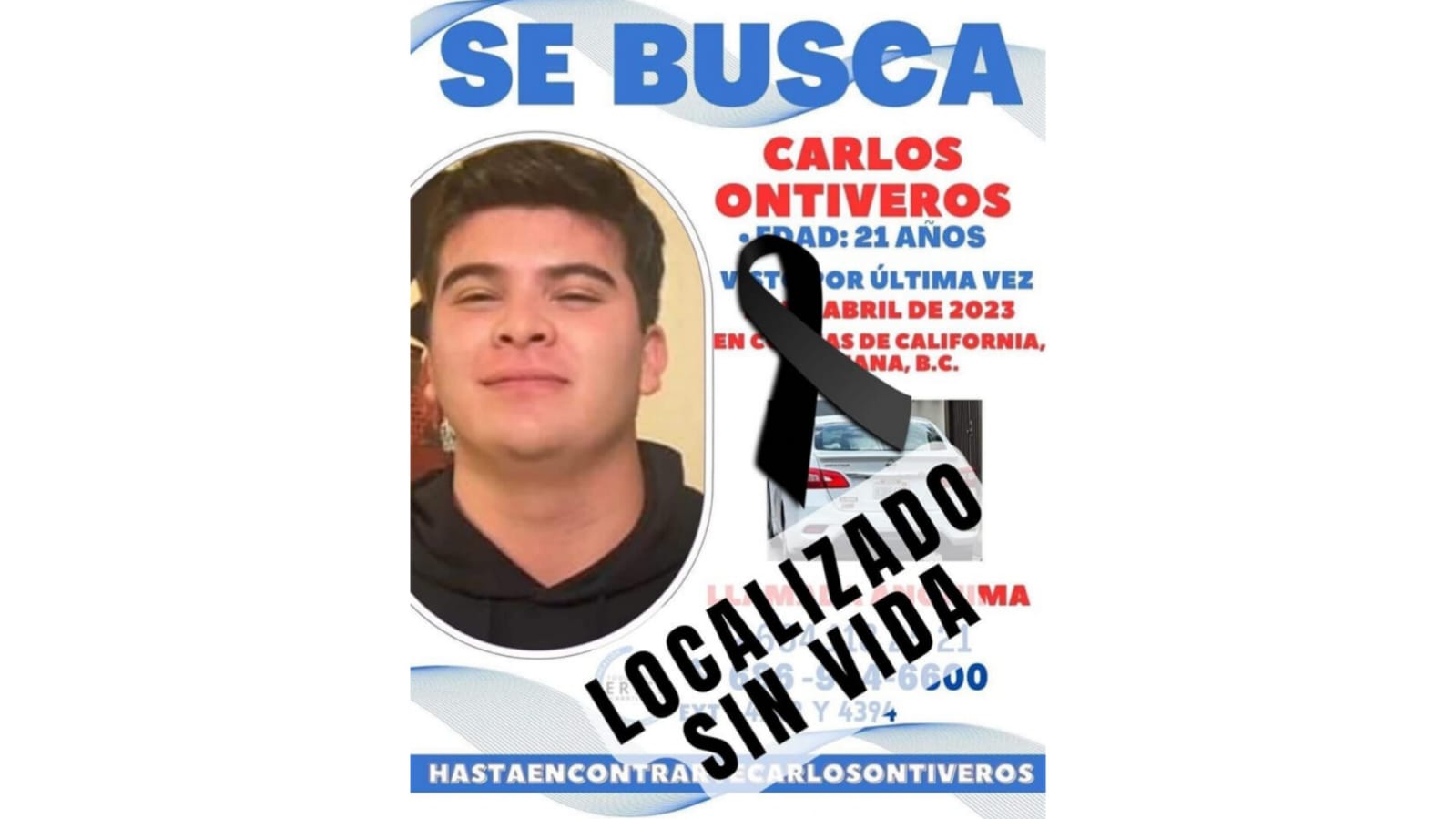 Localizado sin vida, Carlos Ontiveros Loza