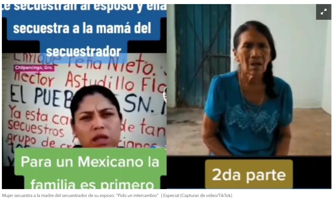 Mujer de Guerrero secuestra a la madre del secuestrador de su esposo