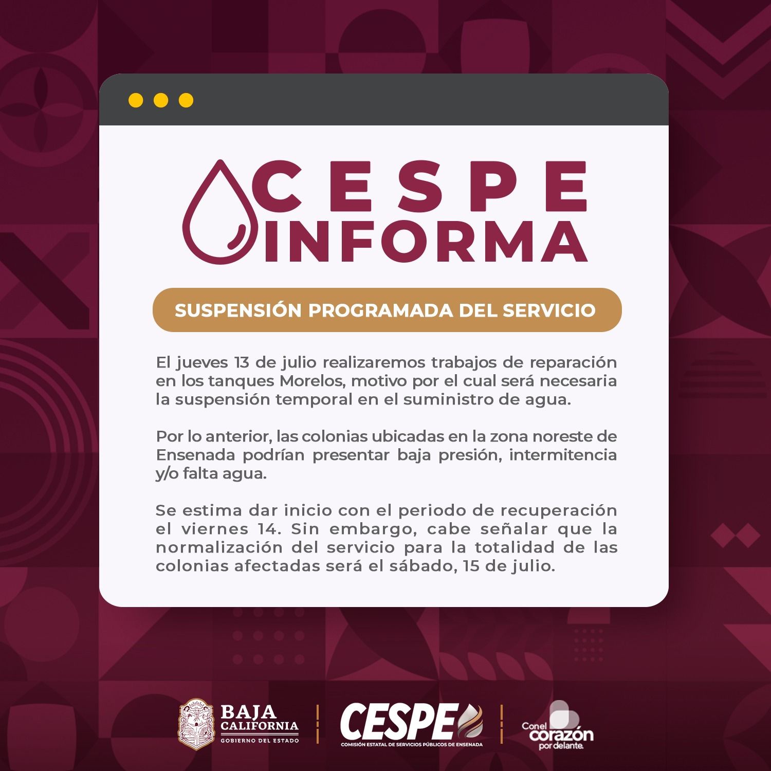 CESPE anuncia que suspende el servicio de agua en Ensenada el 13 de julio
