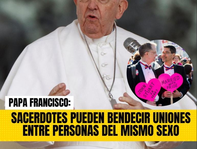 Una resolución del Vaticano, firmada por el papa Francisco, establece que los sacerdotes pueden bendecir a parejas del mismo sexo