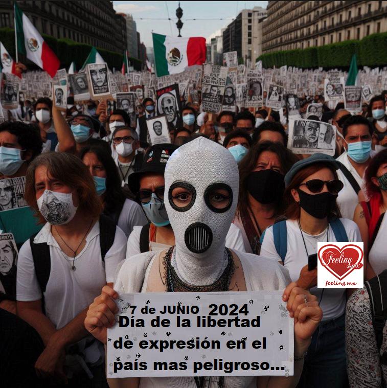 7 de Junio de 2024- La Libertad de Expresión en México que ha costado la vida