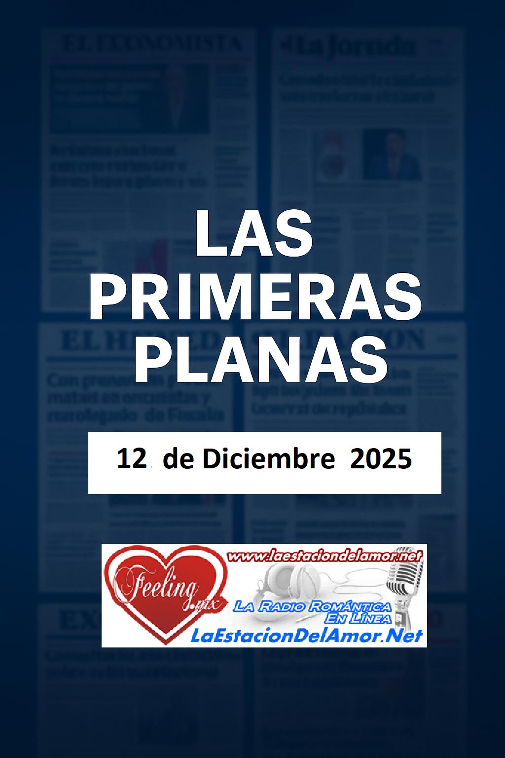 Las Primeras Planas Portada del 12 de Diciembre  2025